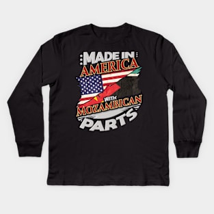 Made In America With Mozambican Parts - Gift for Mozambican From Mozambique Kids Long Sleeve T-Shirt